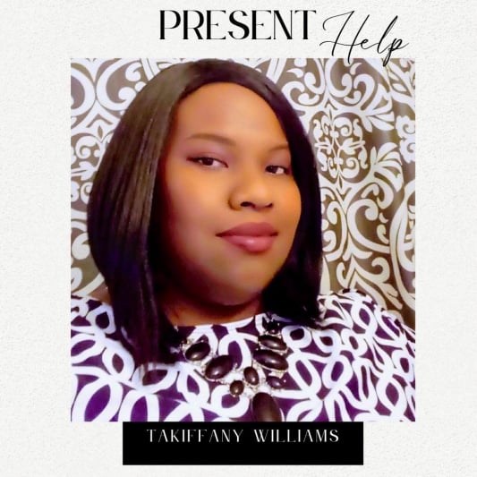 Takiffany Williams-Present Help